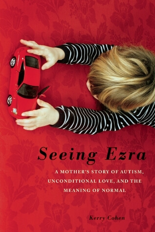 "Seeing Ezra" by Kerry Cohen