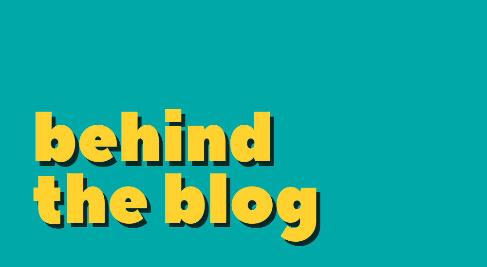 Post thumbnail for Behind the Blog: Low-key blogging goals
