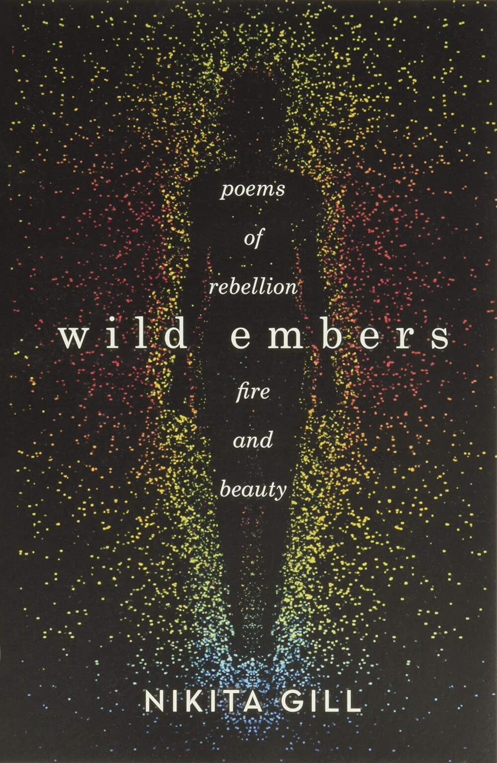 Post thumbnail for wild embers // poems of rebellion, fire & beauty
